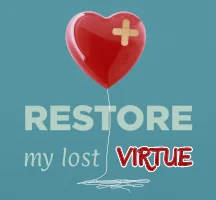 restore my lost virtue