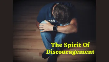 the spirit of discouragement