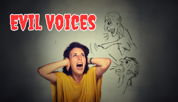 evil voices